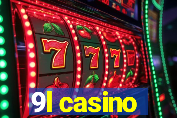 9l casino